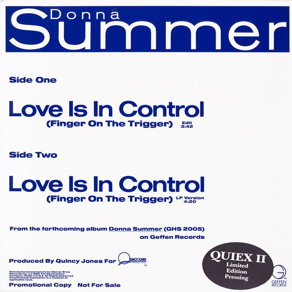 Donna Summer - Love is in control (finger on the trigger) LP Version / Edit  (Promo)