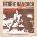 Herbie Hancock - Tell everybody (Full Length Disco mix) / Trust me (LP Version)