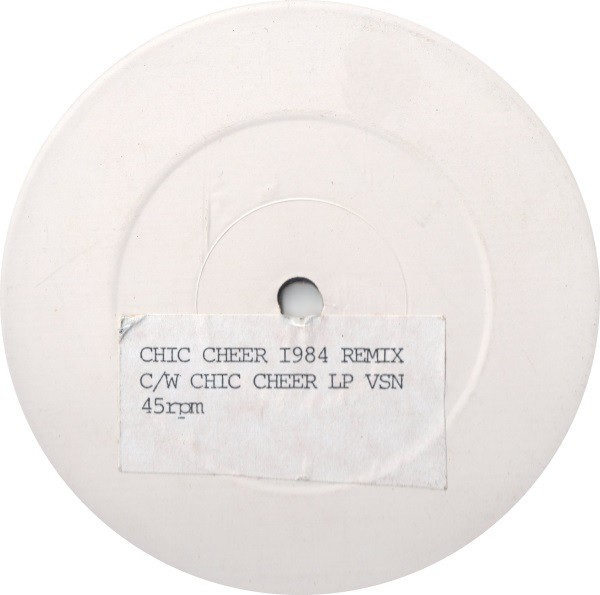 Chic - Chic cheer (Original Version / 1984 Remix) Promo