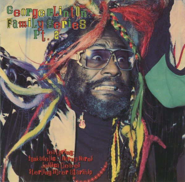 George Clinton - Family Series Part 2 (includes Free Poster) 12 Tracks on 2 x Vinyl