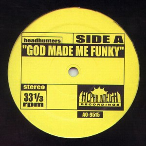 Headhunters / Third Guitar - God made me funky (Full Length Version) / Baby dont cry (Full Length Version)