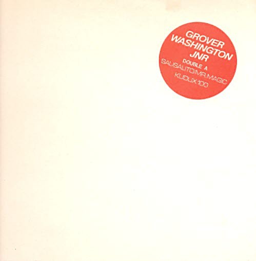 Grover Washington Jnr - Mr Magic (Full Length Version) / Sausalito (Full Length Version) 12" Vinyl Record