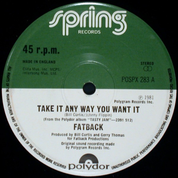 Fatback - Take it anyway you want it / Lady groove