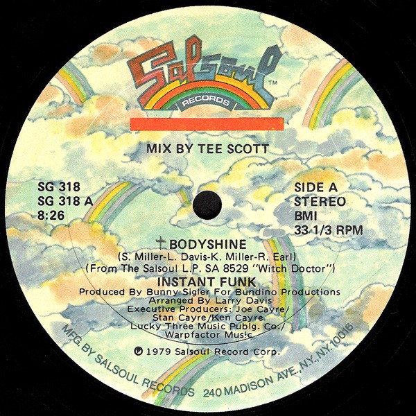 Instant Funk - Bodyshine (8.26 Tee Scott Remix) / Scream and shout (Original US Salsoul pressing)