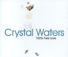 Crystal Waters - 100 percent Pure Love (Club mix / Gumbo mix / DJ EFXs tribal pump mix / Paul Gotel funked out mix / PG Tips ant
