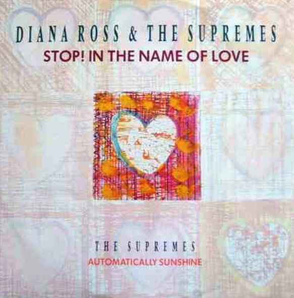 Diana Ross & The Supremes - Stop in the name of love / Automatically sunshine / Medley of hits (Vinyl Record)