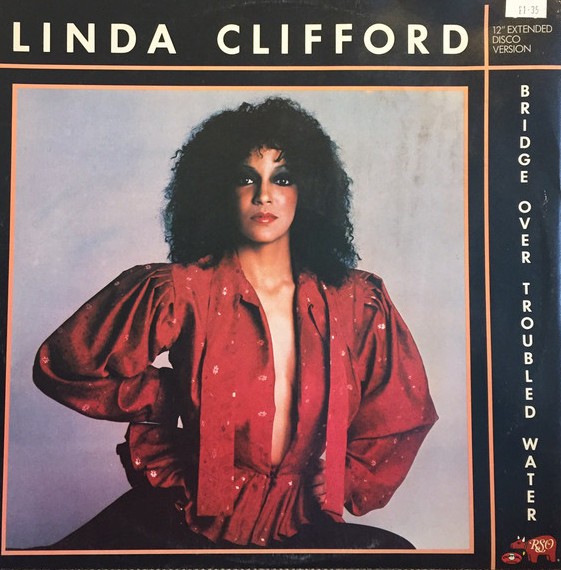 Linda Clifford - Bridge over troubled water (Disco Mix) / Hold Me Close (12" Vinyl Record)