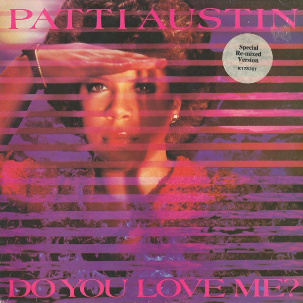 Patti Austin - Do you love me (Long Version) / Solero (12" Vinyl Record)