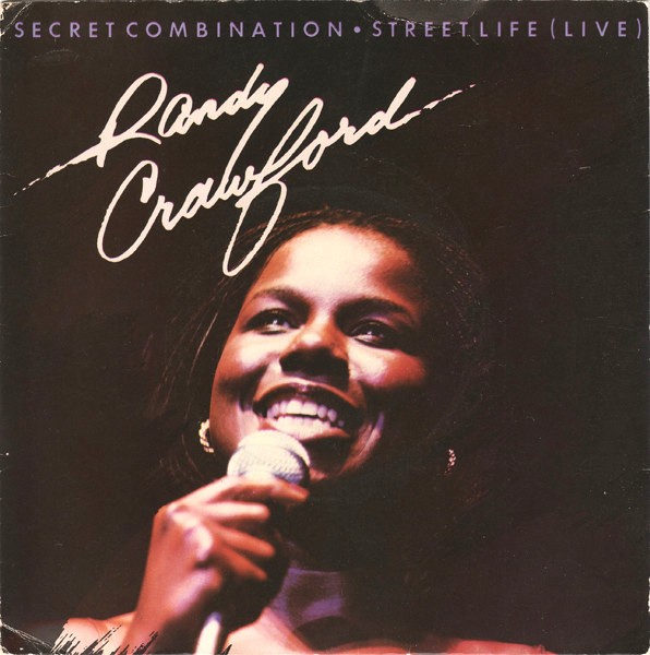 Randy Crawford - Secret combination (Full Length Version) / Street life (Live Version) / Rio De Janeiro blue (12" Vinyl Record)
