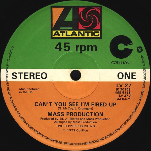 Mass Production - Cant you see I'm fired up / Eyeballin (12" Vinyl Record)