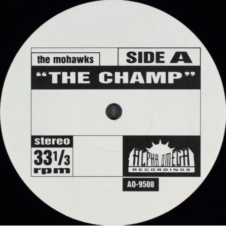 Mohawks - The Champ (Full Length Version) / Lafayette Afro Rockband - Hihache (Full Length Version) Vinyl SEALED