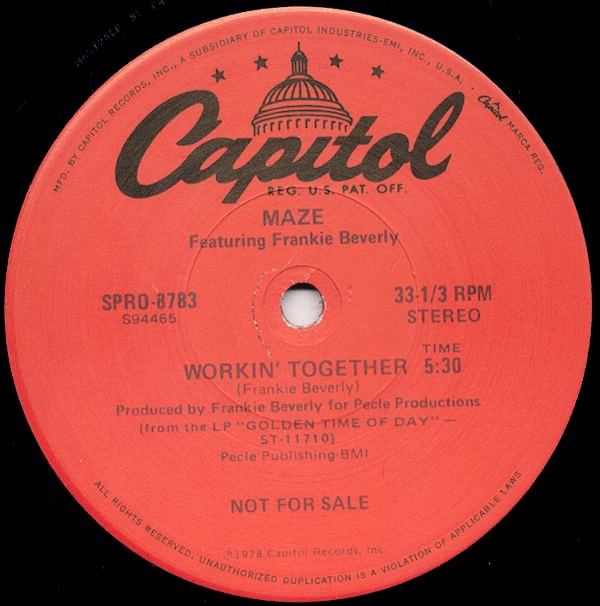 Maze featuring Frankie Beverly - Workin together (Full Length Version) / Tavares - The ghost of love (Promo Vinyl)