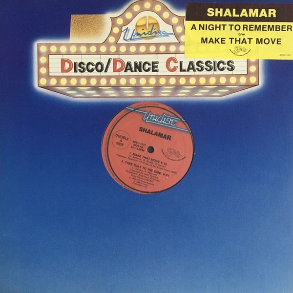 Shalamar - A night to remember (Full Length Version) / Make that move (Full Length Version)
