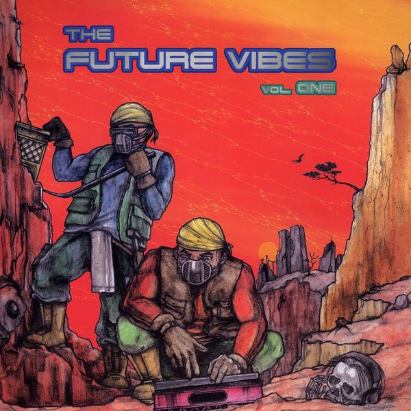 Future Vibes Volume 1 - featuring Syl Johnson / Leroy Hutson / The Rhythm Makers / David Axelrod (10 Track Vinyl LP)
