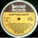 Captain Rapp - Bad times (I cant stand it) Part 1 / Part 2