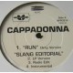 Cappadonna - Run (Dirty Version) / Slang editorial (LP Version / Radio Edit / Instrumental) / 97 Mentality (Radio Edit) / The pi