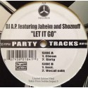 DJ A P featuring Jaheim and Shoznuff - Let it go (Clean / Dirty / Instrumental / Vocal Edit)