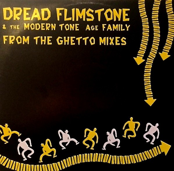 Dread Flimstone - From the ghetto (Radio mix / Modern tone family album mix / Freddy Bastone Bronx mix / Fully radical mix / Bas
