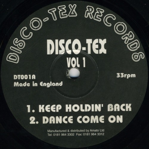 Disco Tex - Vol 1 featuring Keep holdin back / Dance come on / 4 love / Bonus brover. A Full Intention Production.