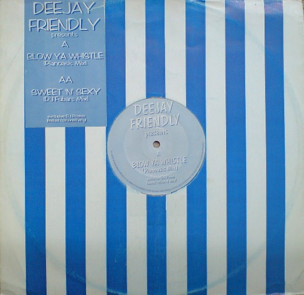 DeeJay Friendly presents - Blow ya whistle (Pianoasis mix) / Sweet n sexy (DJ Fubars mix) Blue vinyl (Promo) massive piano house