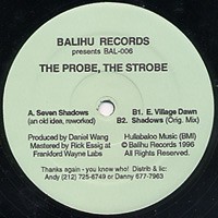 Daniel Wang - The probe the strobe EP (featuring Seven shadows / Village dawn / Shadows original)