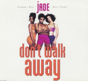 Jade - Dont walk away (LP walk / Pop walk / Lite walk / Dark walk / Mack Daddy Stroll) 12" Vinyl