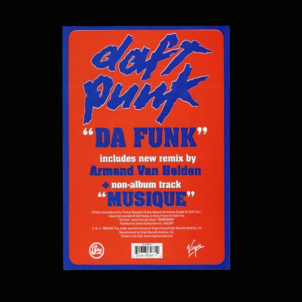 Daft Punk - Da funk (LP Version / Armand Van Helden's Ten Minutes Of Funk mix) / Musique (Non LP Track)