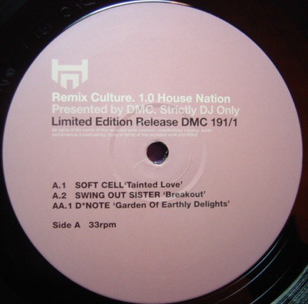 DMC  Remixes - DJ only remixes LP featuring Soft Cell "Tainted love" (Club 69 Remix) / D Note "Garden of earthly delights" (Brot