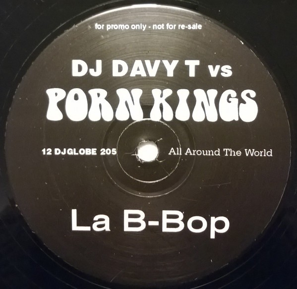 DJ Davy T vs Porn Kings - La B Bop (Original mix) Promo