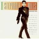 Stephanie Mills - Greatest Hits LP feat Put your body in it / Never knew love / Medicine song / Whatcha gonna do with my lovin