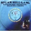 Sugarhill Gang - Bad news (Full Length Version) / Rappers Reprise (Jam Jam)