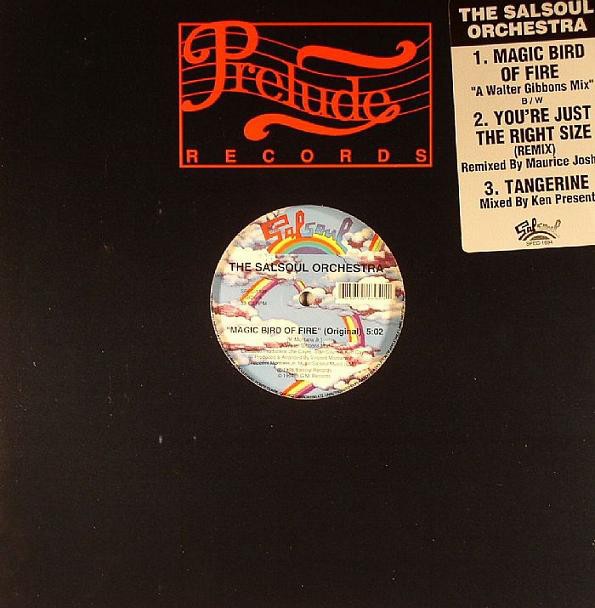 Salsoul Orchestra - Magic bird of fire (Walter Gibbons mix) / You're just the right size (Remix) / Tangerine (Vinyl 12")