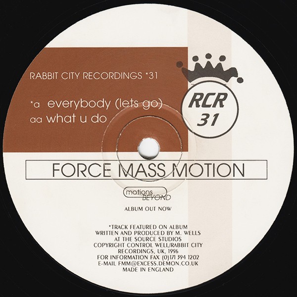 Force Mass Motion - Everybody (Lets go) /  What u do (12" Vinyl Record)