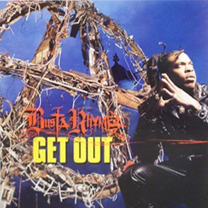 Busta Rhymes - Get out / Do the bus a bus (remix) / Whats it gonna be ? featuring Janet Jackson (remix) Vinyl 12" Record