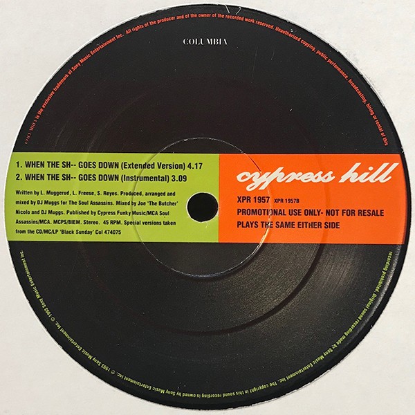 Cypress Hill - When the sh.. goes down (Extended version / Instrumental) promo