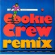 Cookie Crew - Born this way (Lets dance) Prince Paul Dope mix / 12inch Version  / Prince Paul Instrumental