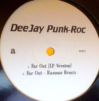 Deejay Punk Roc - Far Out / Busted speaker remix (promo)