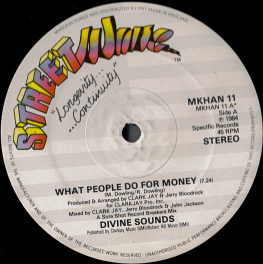 Divine Sounds - What people do for money (Vocal Version / Dollar Bill Dub Dub)