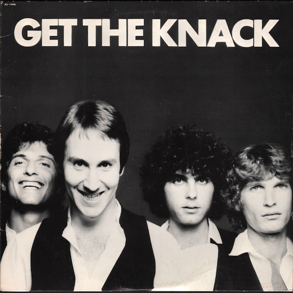 Knack - Get the Knack LP featuring My Sharona (Full Length Version) as featured on the recent Charlies Angels movie. / Let me ou