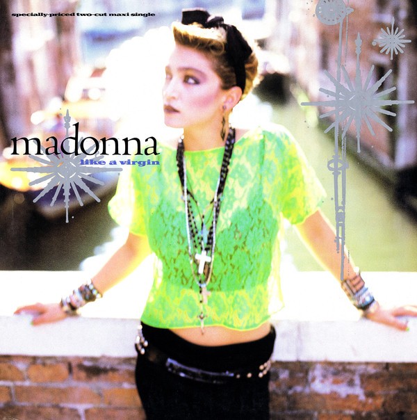 Madonna - Like a virgin (Jellybean Extended Dancemix) / Stay