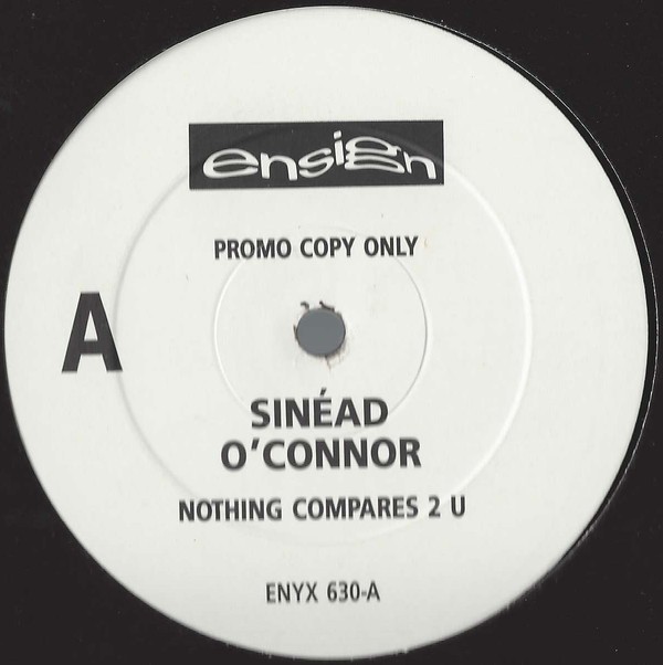 Sinead OConner - Nothing compares 2 u (Original version) / Jump in the river (2 mixes) Promo
