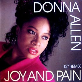 Donna Allen - Joy and pain (Dance mix / Remix / LP mix / Radio Edit) 12" Vinyl Record