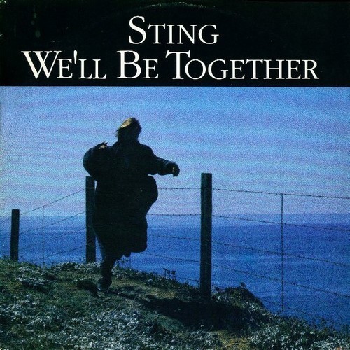 Sting - We'll be together (3 versions) / Conversation with a dog