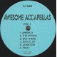 Awesome Acappellas - Volume 1 featuring Dance to the music / I specialize in love / Calling occupants / Pump up the volume / I l