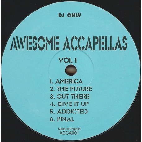 Awesome Acappellas - Volume 1 featuring Dance to the music / I specialize in love / Calling occupants / Pump up the volume / I l
