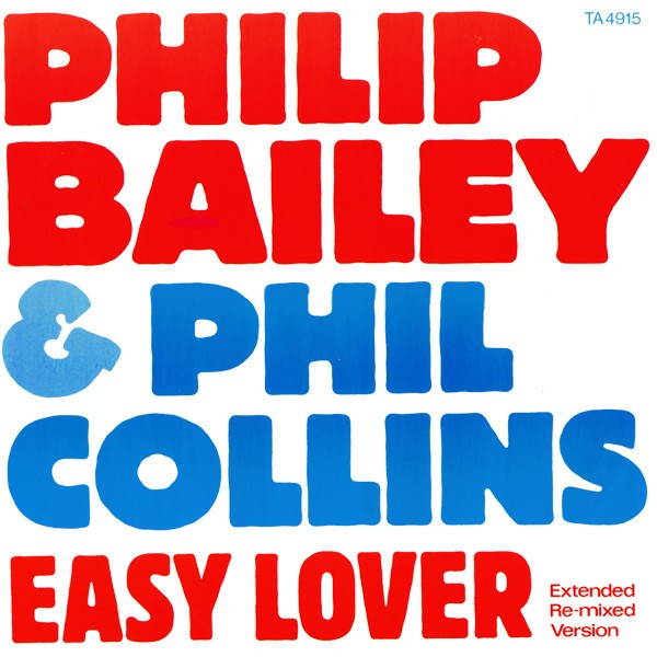 Philip Bailey & Phil Collins - Easy lover (John Potoker Extended Remix) / Woman