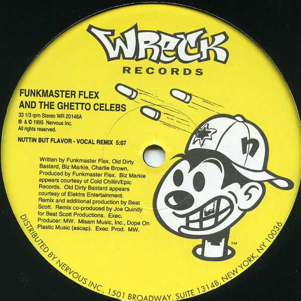 Funkmaster Flex And The Ghetto Celebs - Nuttin but flavor (Vocal Remix / Instrumental Remix) featuring ODB, Biz Markie & Charlie