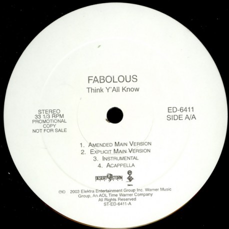 Fabolous - Think yall know (Explicit Version / Clean Version / Instrumental / Acappella) Promo