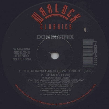 Dominatrix - The dominatrix sleeps tonight (Vocal mix / Dominant mix / Beat Me mix / Chants) Reissue