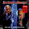 In Too Deep (Soundtrack) - 2 LP  15 tracks including Nas & Nature (In too deep) / Method Man & Redman (Tear it off) SEALED